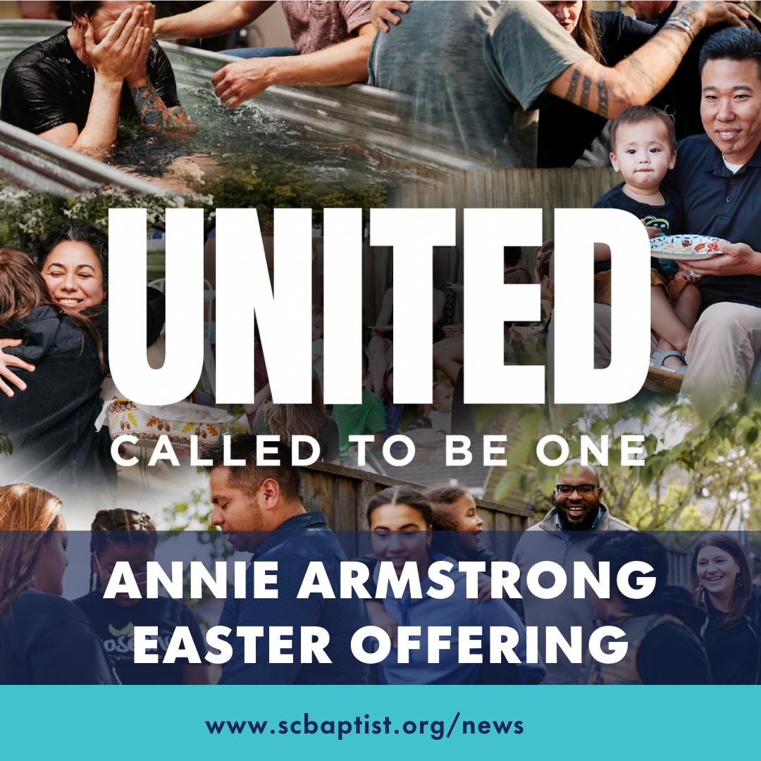 Annie Armstrong Easter Offering South Carolina Baptist Convention