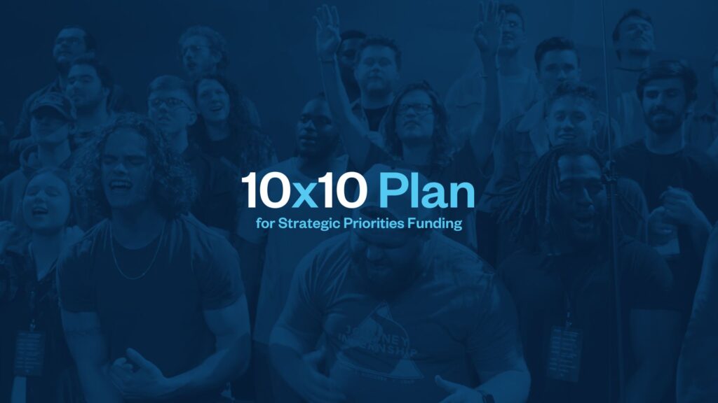 Favor with All the People – 10×10 Plan for Strategic Priorities Funding